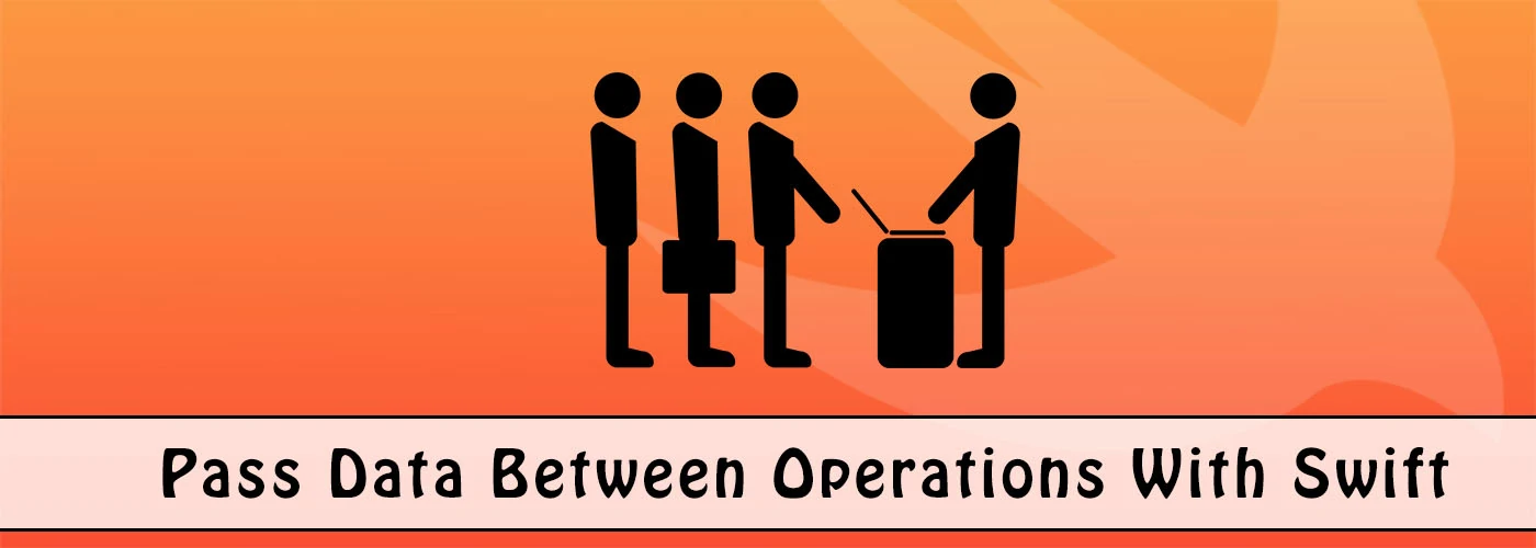 /4-ways-pass-data-operations-swift/featured-image.webp /4-ways-pass-data-operations-swift/featured-image.webp